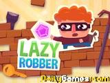 Lazy robber